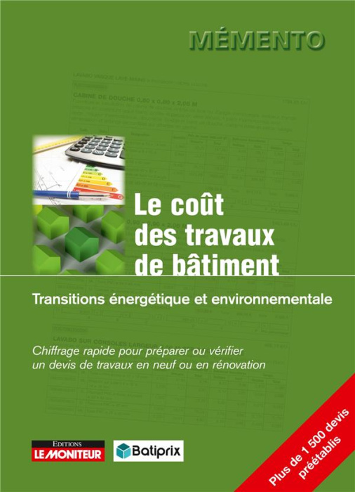Emprunter Batiprix Le coût des travaux de bâtiment. Transition énergétique et environnementale livre
