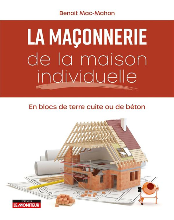 Emprunter Maçonnerie de la maison individuelle. En blocs de terre cuite ou de béton livre