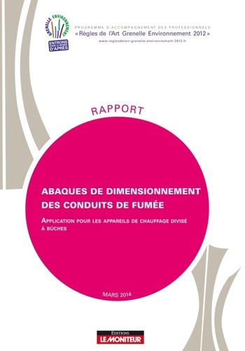 Emprunter Abaques de dimensionnement des conduits de fumée. Application pour les appareils de chauffage divisé livre
