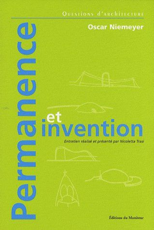 Emprunter Oscar Niemeyer : Permanence et invention livre
