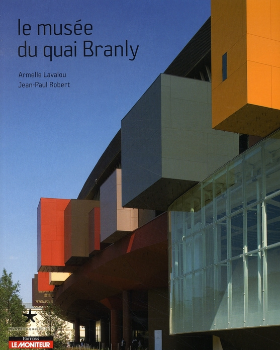 Emprunter Le musée du quai Branly livre