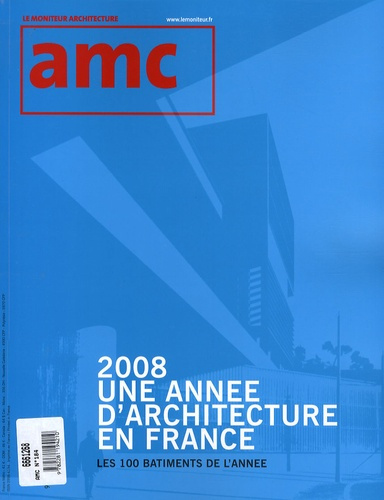 Emprunter AMC N° 184, décembre 2008 - Janvier 2009 : 2008, Une année d'architecture en France. Les 100 bâtimen livre