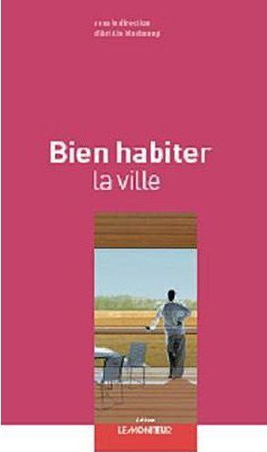 Emprunter Bien habiter la ville livre