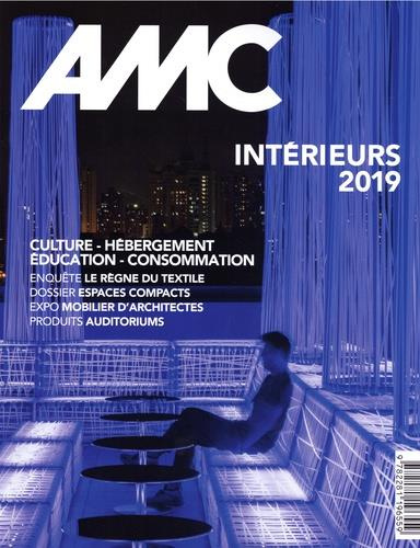 Emprunter AMC N° 279, juin-juillet 2019 : Intérieurs 2019 livre