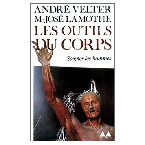 Emprunter Les outils du corps livre