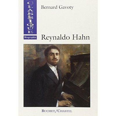 Emprunter Reynaldo Hahn. Le musicien de la Belle Epoque livre