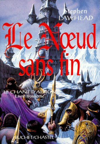 Emprunter LE CHANT D'ALBION. Tome 3, le noeud sans fin livre