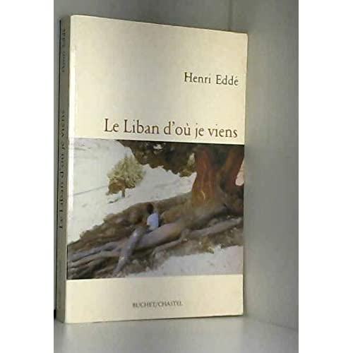 Emprunter Le Liban d'où je viens livre