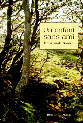 Emprunter Un enfant sans ami livre