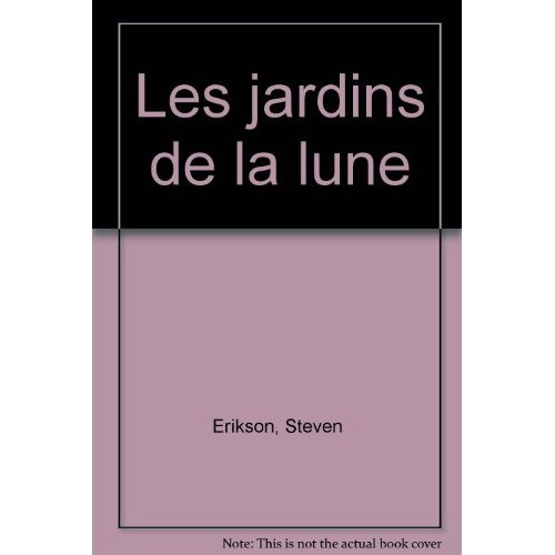Emprunter Les jardins de la lune livre