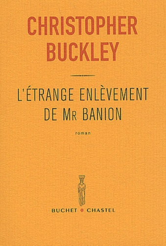 Emprunter L'étrange enlèvement de Mr Banion livre