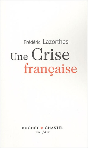 Emprunter Une crise française livre