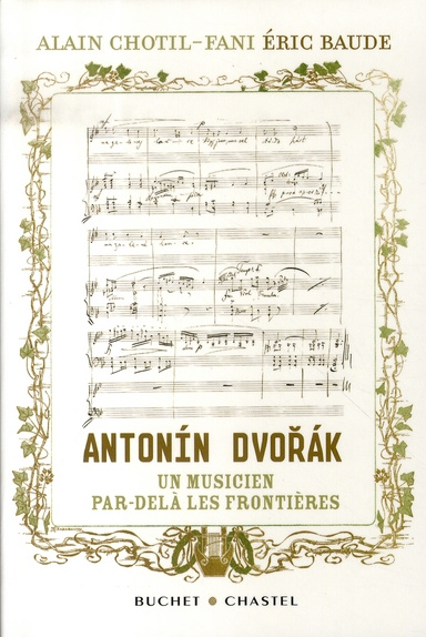 Emprunter Antonin Dvorak, un musicien par-delà les frontières. L'histoire redécouverte livre