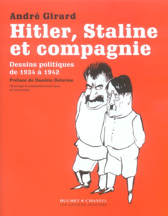 Emprunter HITLER STALINE ET COMPAGNIE - DESSINS POLITIQUES DE 1934 A 1942 livre