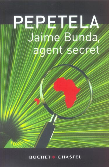 Emprunter Jaime Bunda, agent secret livre