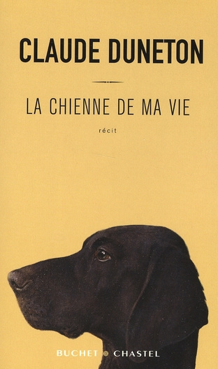 Emprunter La chienne de ma vie livre
