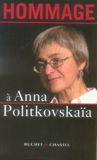 Emprunter Hommage à Anna Politkovskaïa livre