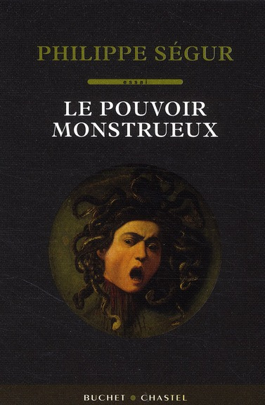 Emprunter Le pouvoir monstrueux livre