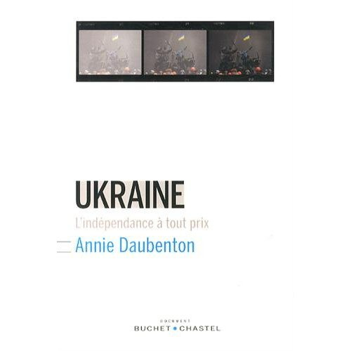 Emprunter Ukraine. L'indépendance à tout prix, Edition revue et augmentée livre