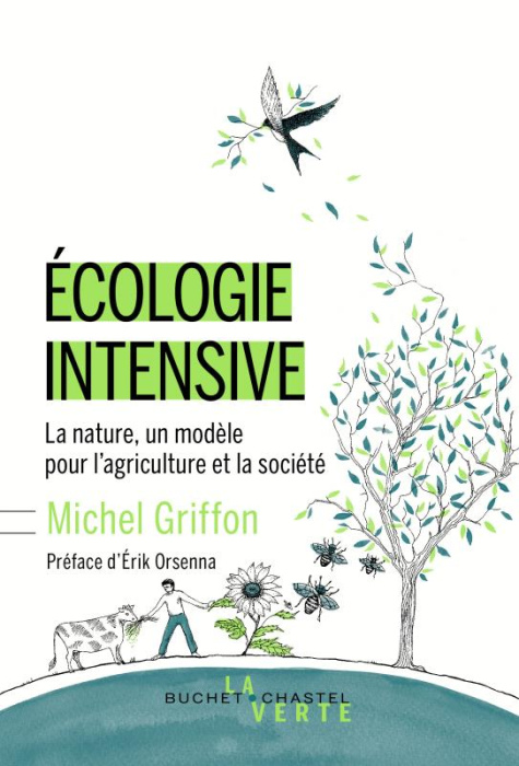 Emprunter Ecologie intensive / La nature, un modèle pour l'agriculture et la société livre