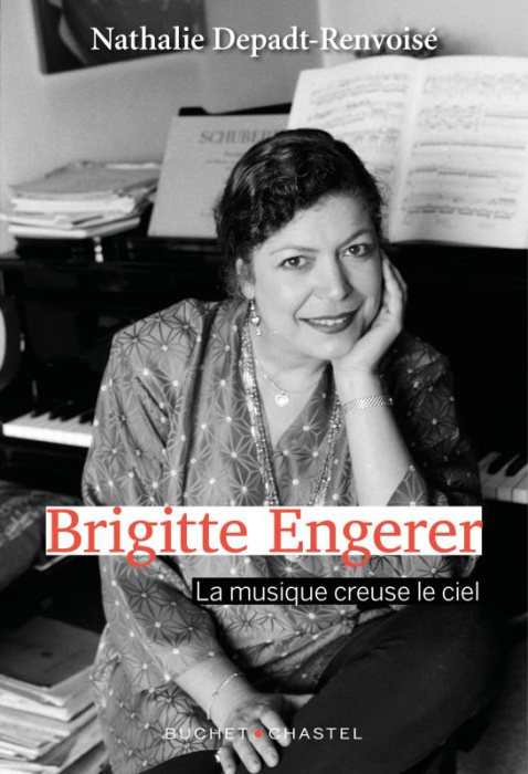 Emprunter Brigitte Engerer. La musique creuse le ciel livre