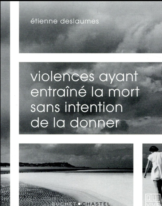 Emprunter Violences ayant entraîné la mort sans intention de la donner livre
