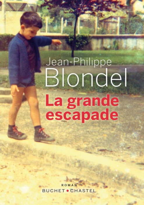 Emprunter La grande escapade livre