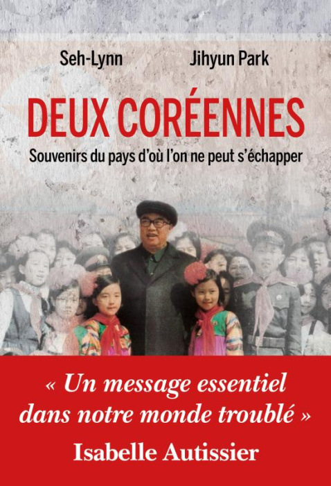 Emprunter Deux Coréennes. Souvenirs du pays d'où l'on ne peut s'échapper livre