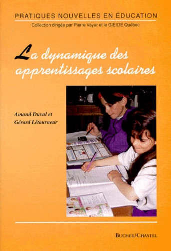 Emprunter La dynamique des apprentissages scolaires livre