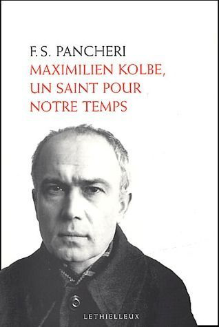 Emprunter Maximilien Kolbe, un saint pour notre temps livre