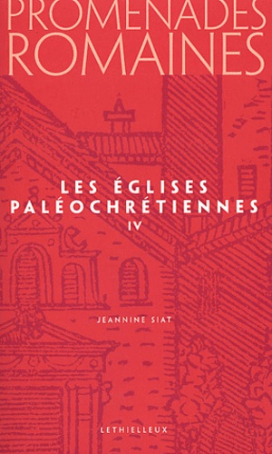 Emprunter PROMENADES ROMAINES, TOME 4 - LES EGLISES PALEOCHRETIENNES livre