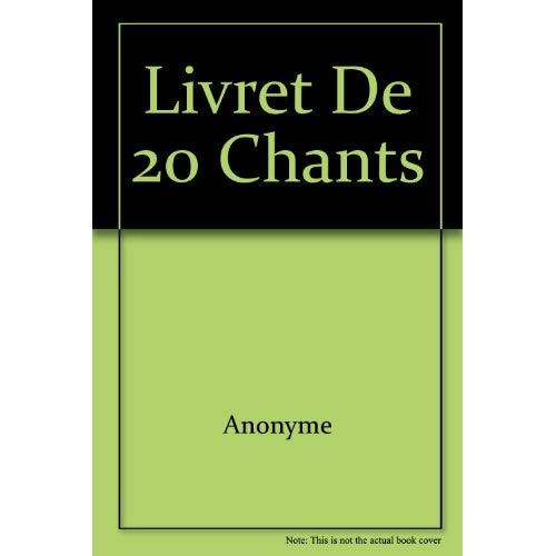 Emprunter Livret de 20 chants livre