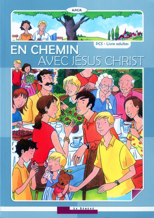 Emprunter EN CHEMIN AVEC JESUS CHRIST - LIVRE ADULTE livre