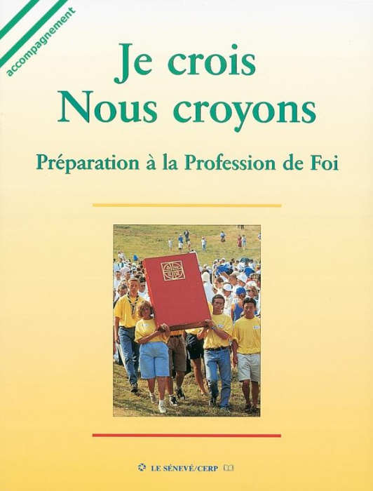 Emprunter Je crois que nous croyons. Préparation à la profession de foi, livret d'accompagnement livre