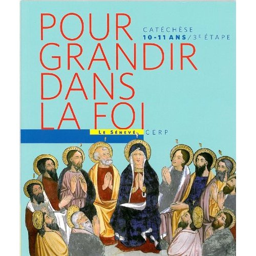 Emprunter Pour grandir dans la foi. Deviens témoin par le don de l'Esprit Saint. Parcours de catéchisme 3e éta livre