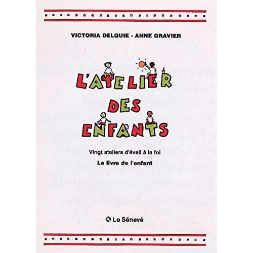 Emprunter L'atelier des enfants livre