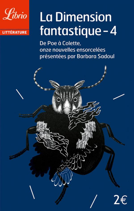 Emprunter La dimension fantastique. Tome 4, De Poe à Colette, onze nouvelles ensorcelées livre