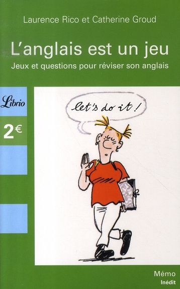 Emprunter L'anglais est un jeu. Jeux et questions pour réviser son anglais livre