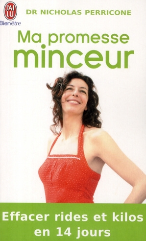 Emprunter Ma promesse minceur. Vaincre les rides, Perdre des kilos, Rester jeune livre