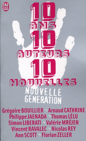 Emprunter 10 Ans, 10 auteurs, 10 nouvelles livre