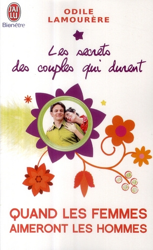Emprunter Les secrets des couples qui durent. Tome 7. Quand les femmes aimeront les hommes livre