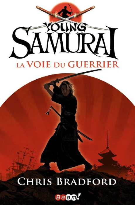 Emprunter Young Samurai Tome 1 : La voie du guerrier livre