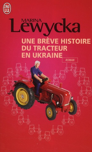 Emprunter Une brève histoire de tracteur en Ukraine livre