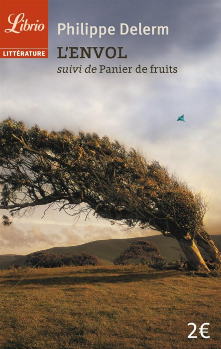 Emprunter L'envol. Suivi de Panier de fruits livre