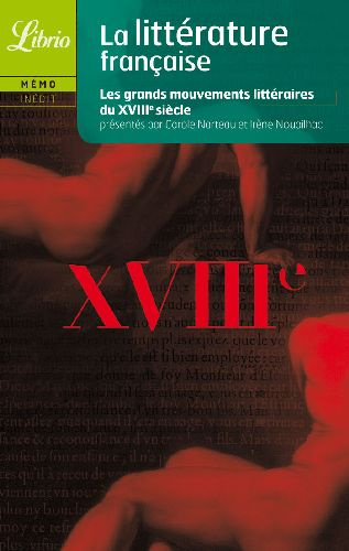 Emprunter Littérature française Le XVIIIe siècle livre