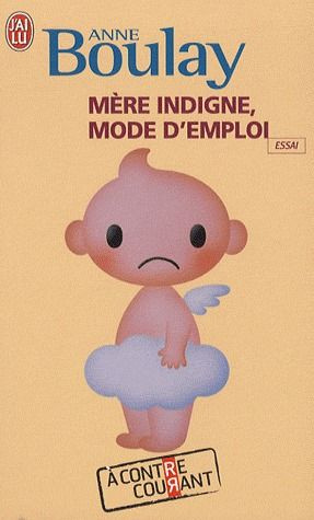 Emprunter Mère indigne, mode d'emploi livre