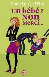 Emprunter Un bébé ? Non merci ! livre