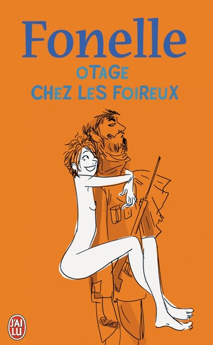 Emprunter Otage chez les foireux livre