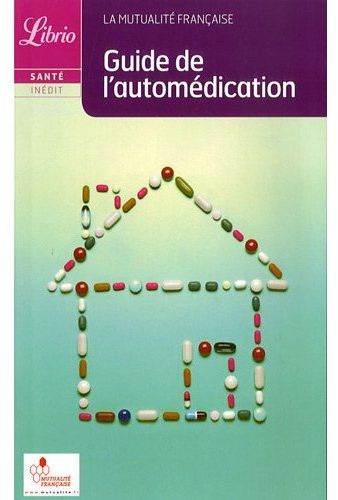Emprunter Guide de l'automédication livre
