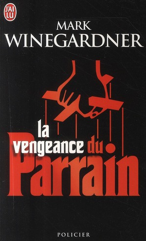 Emprunter La vengeance du parrain livre